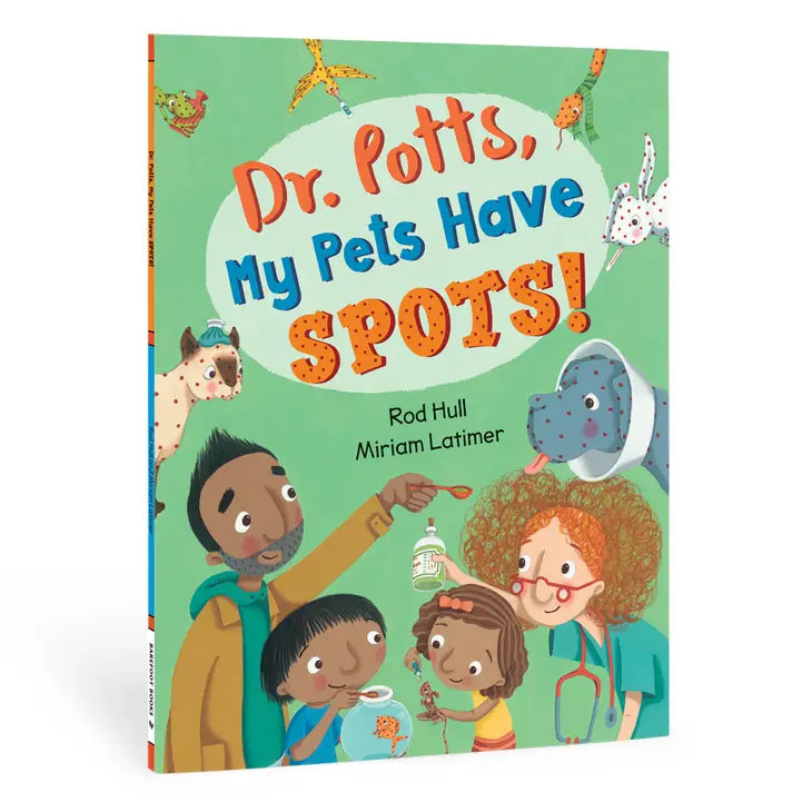 Dr Potts, My Pets Have Spots!