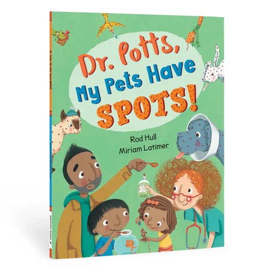 Dr Potts, My Pets Have Spots!